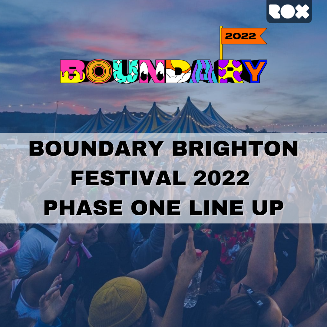 Boundary Brighton Festival 2022 • Phase One Line Up