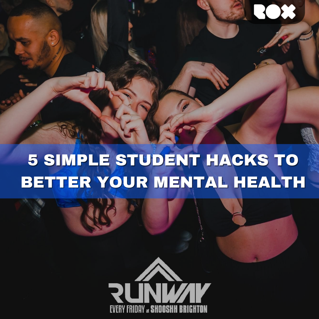 5 Simple Student Hacks to Better Your Mental Health