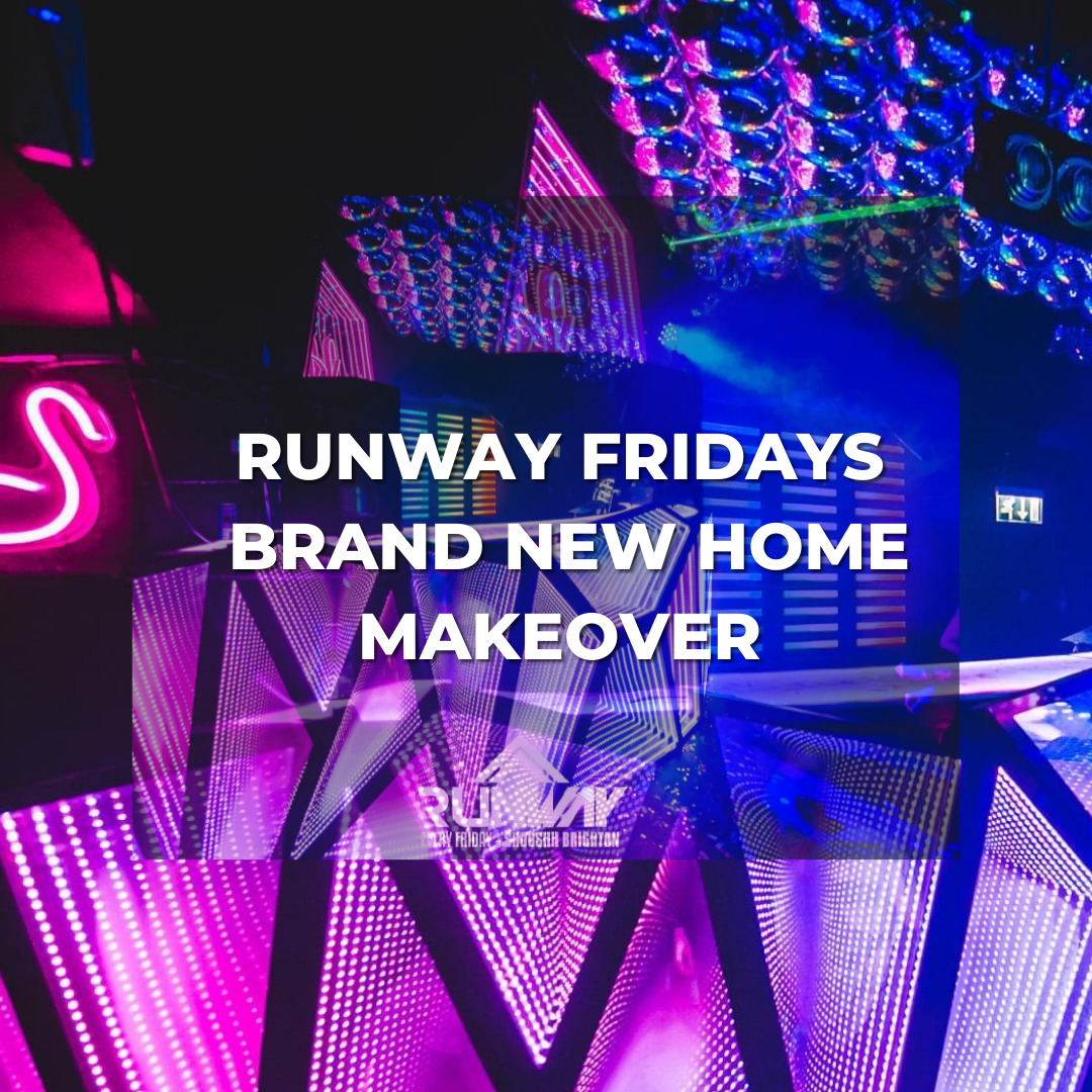 RUNWAY FRIDAY'S BRAND NEW MAKEOVER