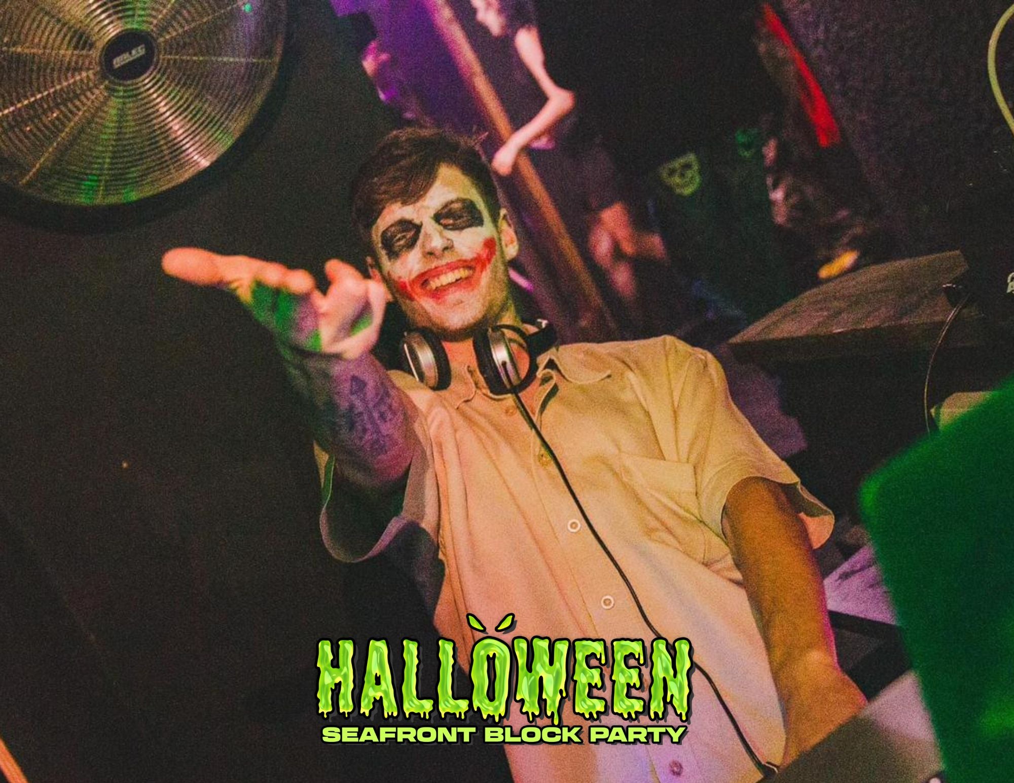 HALLOWEEN SEAFRONT BLOCK PARTY 31.10.25 / 3 VENUES / 3000 STUDENTS - ONE HALLOWEEN EVENT