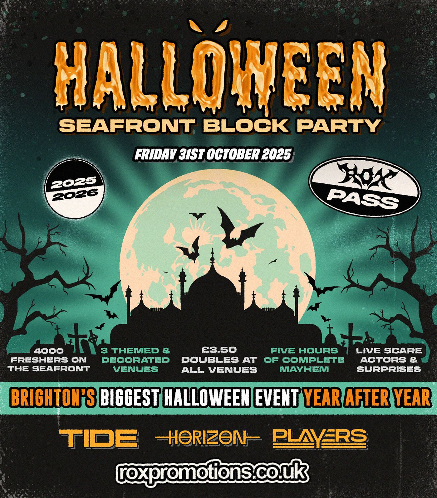 HALLOWEEN SEAFRONT BLOCK PARTY 31.10.25 / 3 VENUES / 3000 STUDENTS - ONE HALLOWEEN EVENT