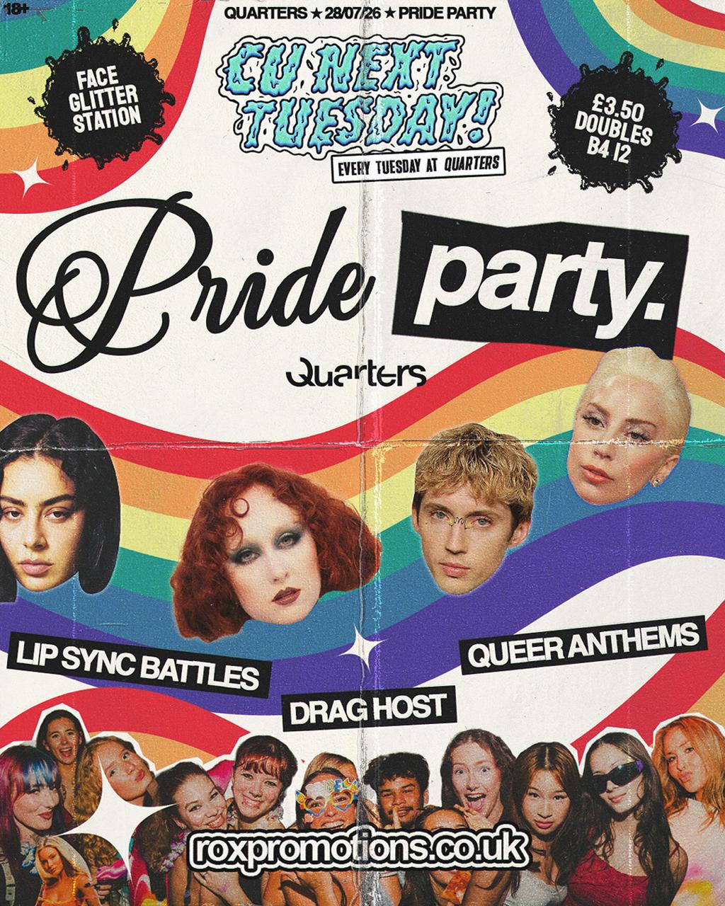 CU NEXT TUESDAY | 🏳️‍🌈 PRIDE PARTY 🏳️‍🌈| 28/07/2026