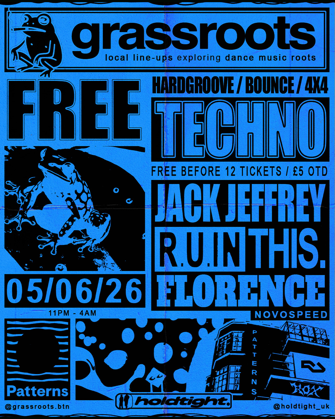 GRASSROOTS 🐸 FREE First Fridays - TECHNO, Hardgroove, Bounce, 4x4 - 05/06/26