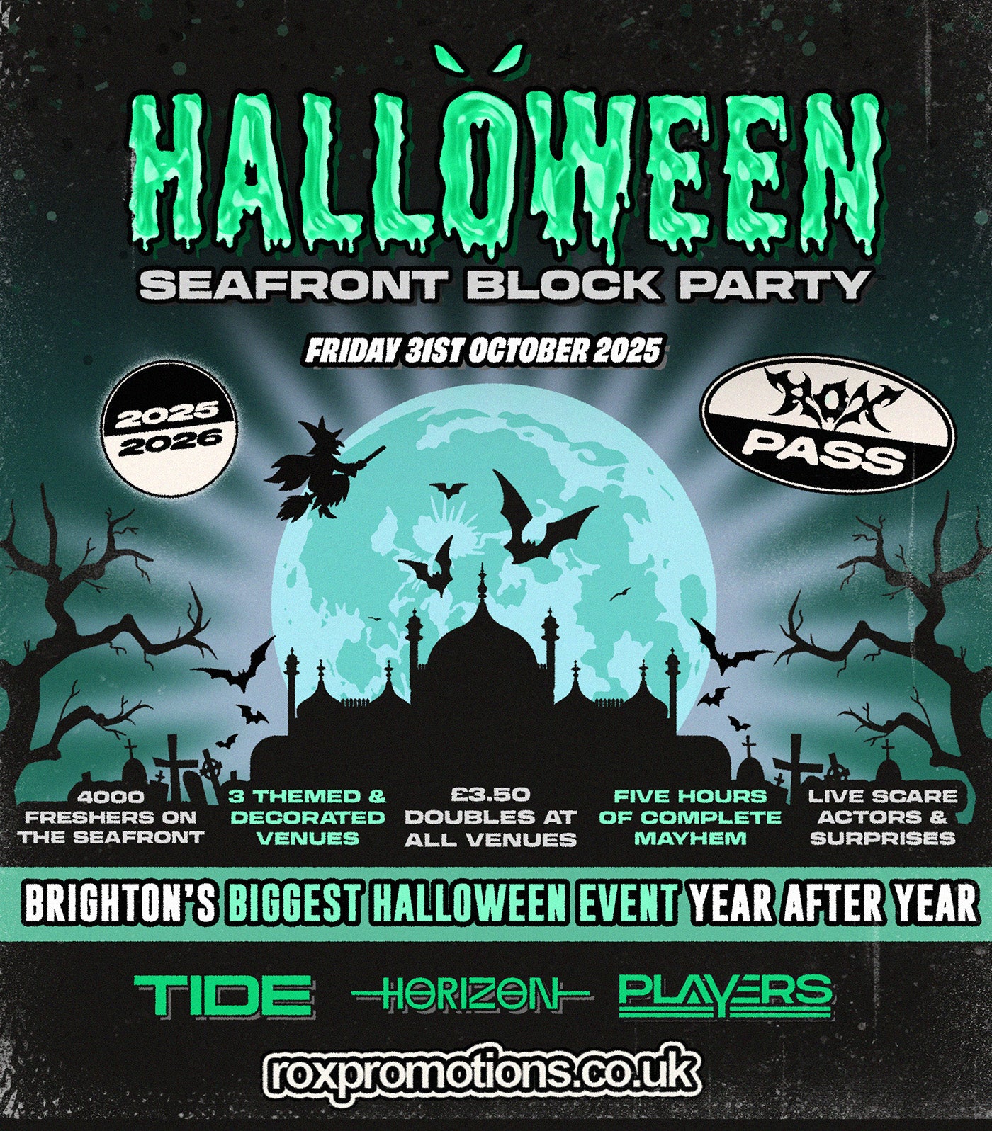 HALLOWEEN SEAFRONT BLOCK PARTY 31.10.25 / 3 VENUES / 3000 STUDENTS - ONE HALLOWEEN EVENT