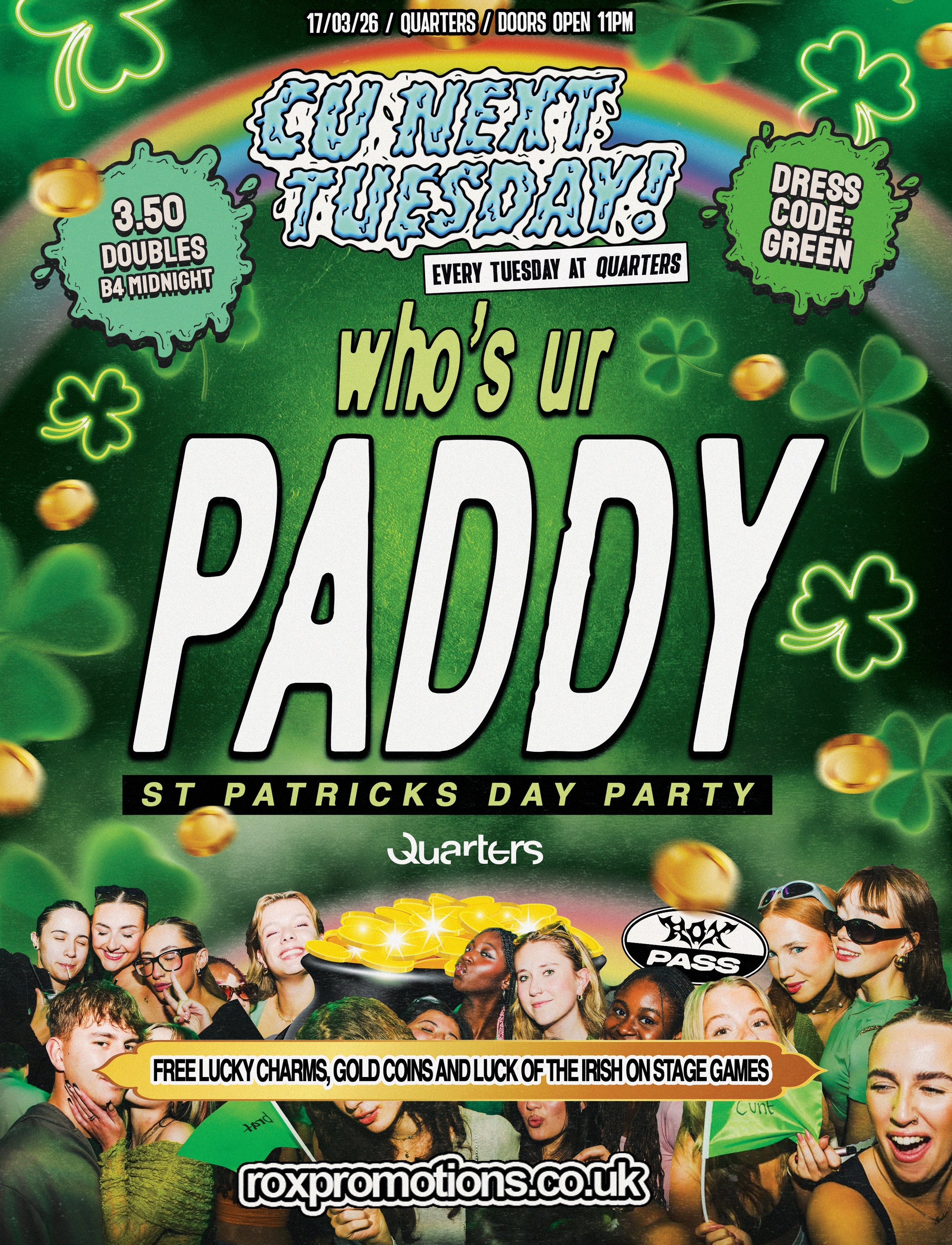 CU NEXT TUESDAY | WHO'S YOUR PADDY 🍀 | 17/03/2026